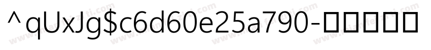 ^qUxJg$c6d60e25a790字体转换
